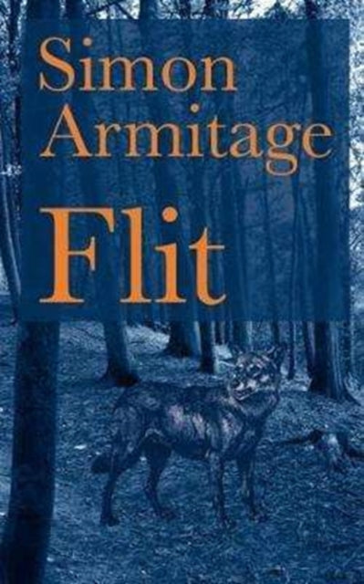 Simon Armitage, Flit