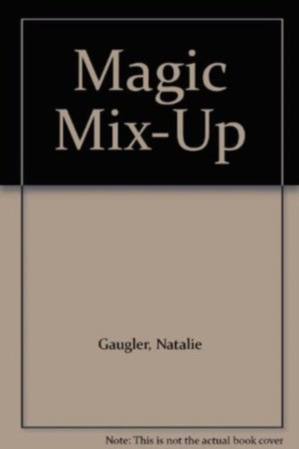 Magic Mix-up