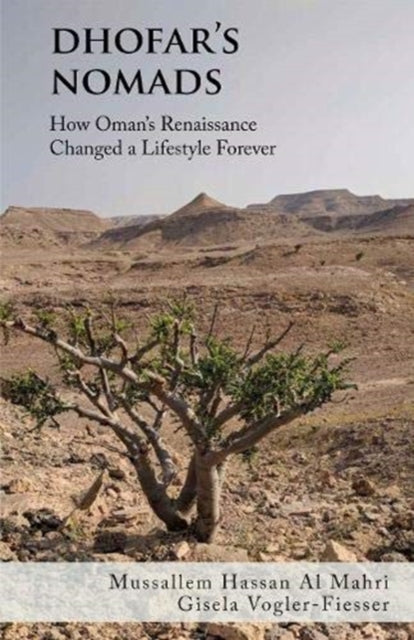 Dhofar's Nomads