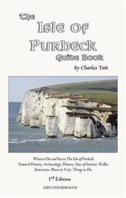 Isle of Purbeck Guide Book