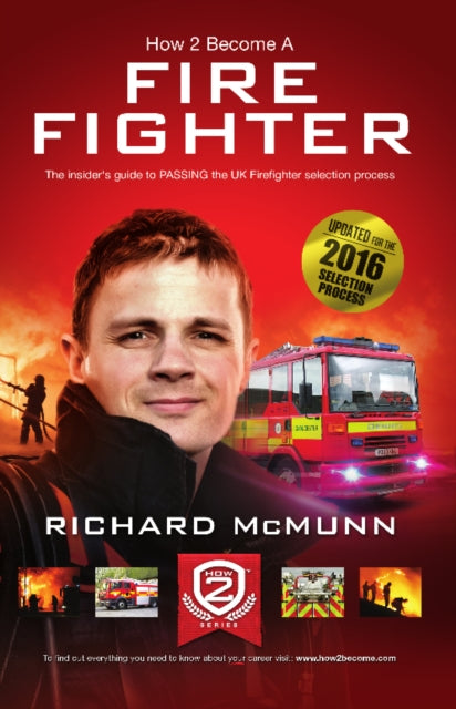 How to Become a Firefighter: The Ultimate Insider's Guide