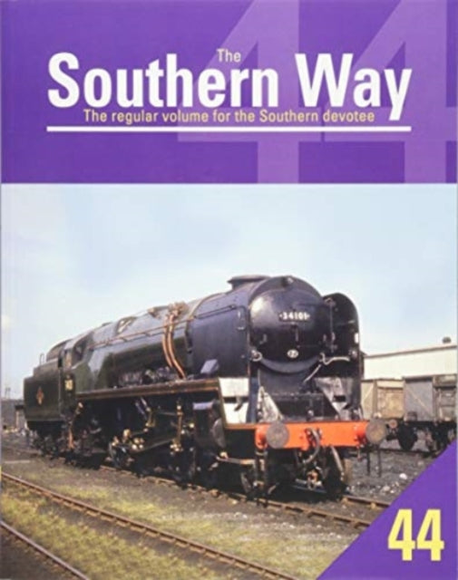 Southern Way Issue No. 44