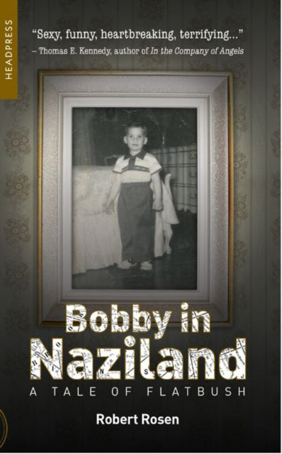 Bobby In Naziland - A Tale of Flatbush