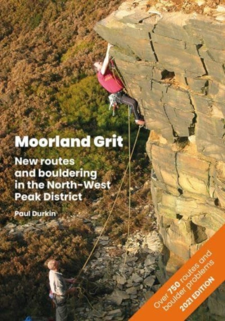 Moorland Grit - New routes and bouldering in the North-West Peak District
