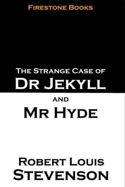 Strange Case of Dr Jekyll and Mr Hyde