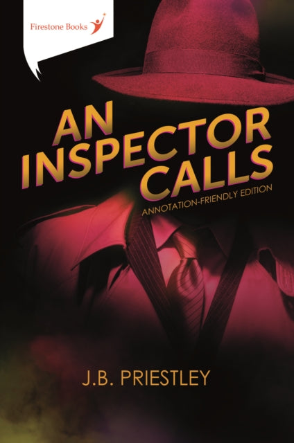 Inspector Calls: Annotation-Friendly Edition