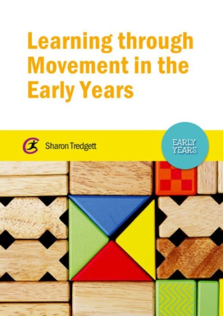 Learning through Movement in the Early Years
