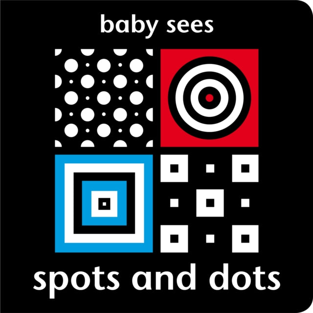 Baby Sees - Spots and Dots