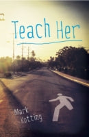 TEACH HER