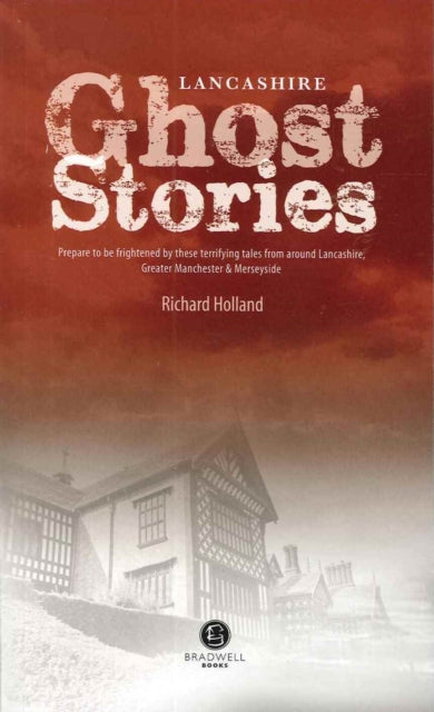 Lancashire Ghost Stories