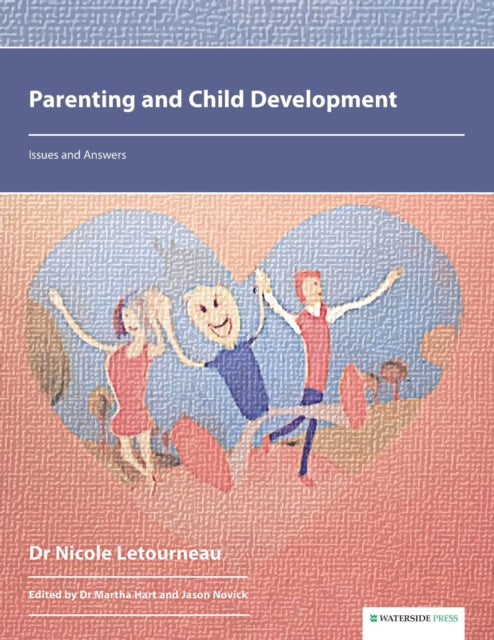 Parenting and Child Development - Issues and Answers