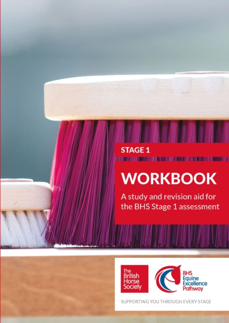 BHS Stage 1 Workbook - A study and revision aid for the BHS Stage 1 assessment