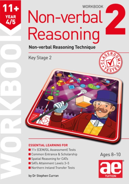 11+ Non-Verbal Reasoning Year 4/5 Workbook 2: Non-Verbal Reasoning Technique