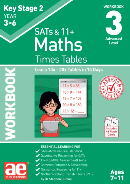 KS2 Times Tables Workbook 3 - 15 Day Learning Programme for 13x - 20x Tables