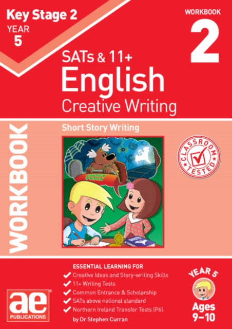 KS2 Creative Writing Year 5 Workbook 2 - Short Story Writing