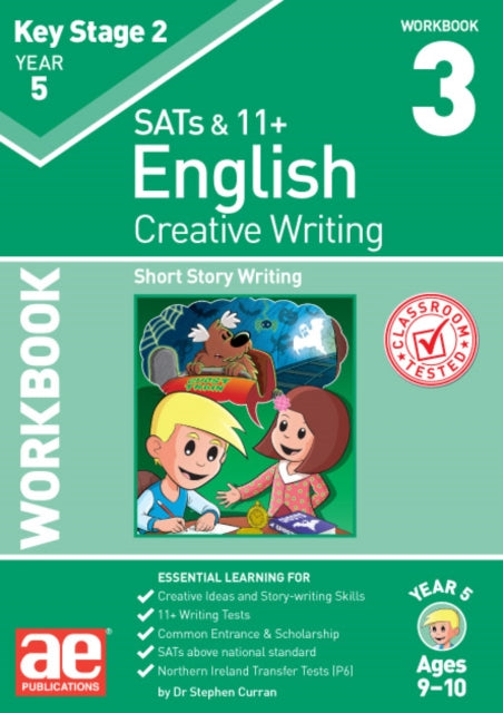 KS2 Creative Writing Year 5 Workbook 3 - Short Story Writing