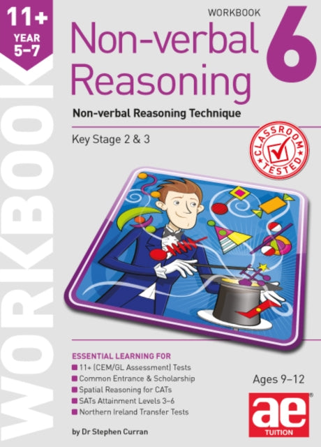 11+ Non-Verbal Reasoning Year 5-7 Workbook 6: Non-Verbal Reasoning Technique