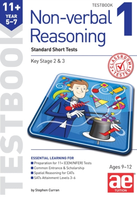 11+ Non-Verbal Reasoning Year 5-7 Testbook 1: Multiple Choice Tests
