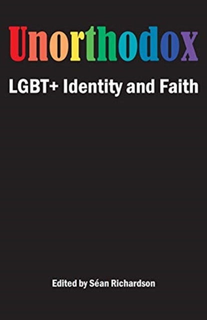Unorthodox - LGBT+ Identity and Faith