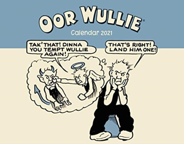 Oor Wullie Calendar 2021