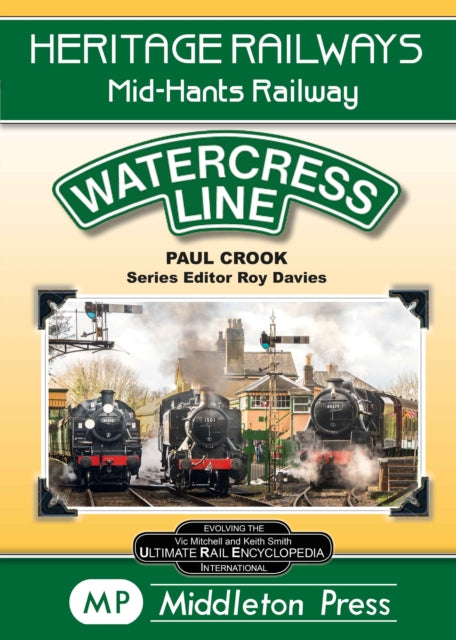 Watercress Line - The Mid-Hants Railway