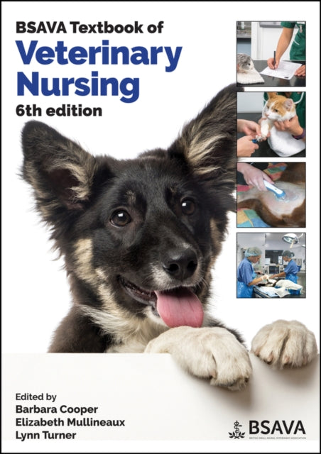 BSAVA TEXTBOOK OF VETERINARY NURSING, 6TH EDITION