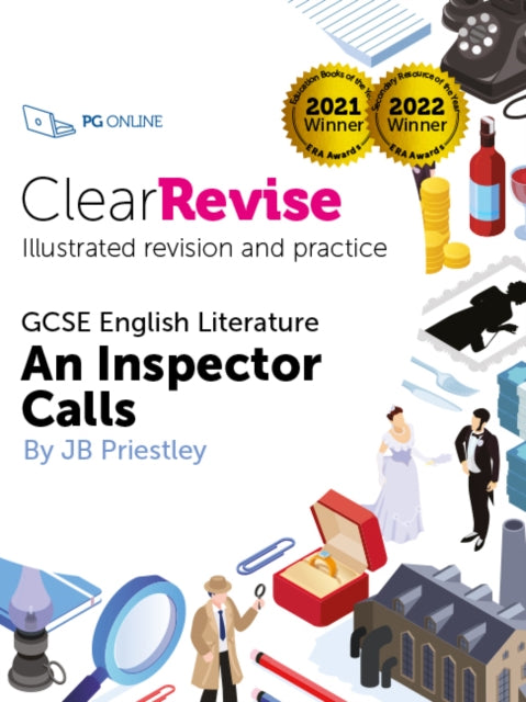 ClearRevise AQA GCSE English, Priestley, An Inspector Calls