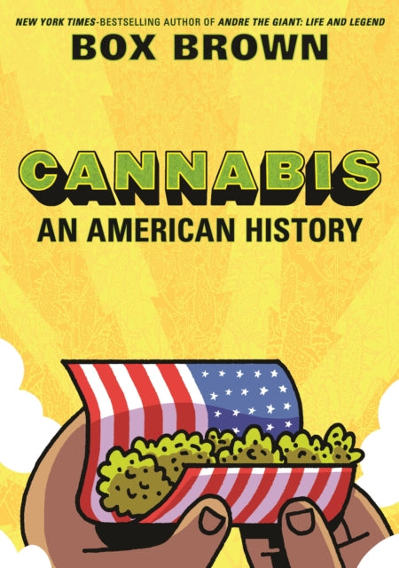 Cannabis - An American History