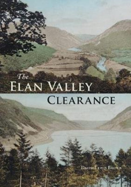 Elan Valley Clearance