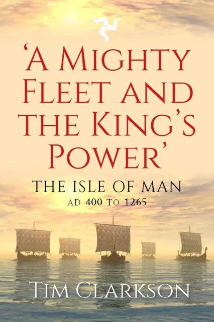 Mighty Fleet and the King’s Power