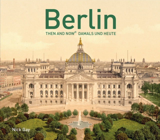 Berlin Then and Now (R)