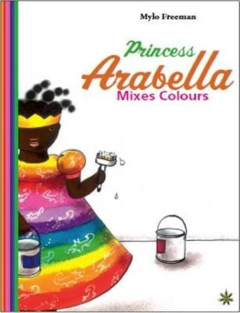 Princess Arabella Mixes Colors