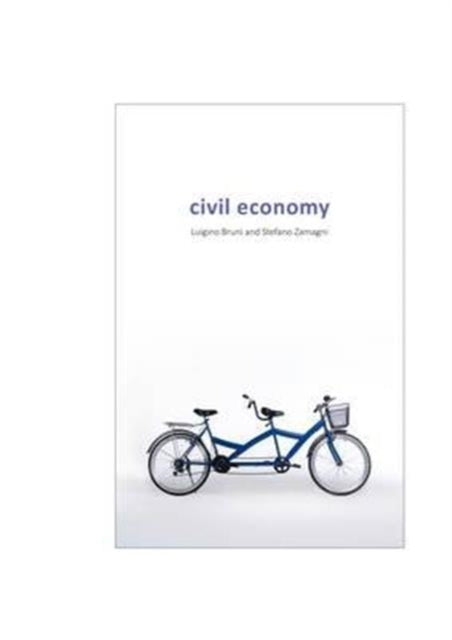 The Civil Economy: Another Idea of the Market