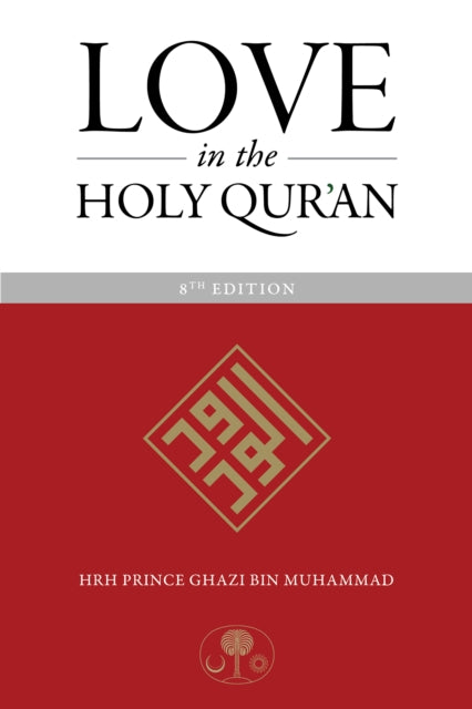 Love in the Holy Qur'an