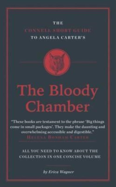 Connell Short Guide To Angela Carter's The Bloody Chamber