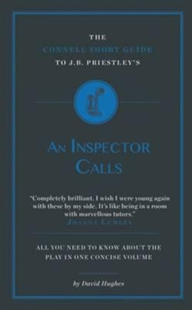 Connell Short Guide To J.B. Priestley's An Inspector Calls