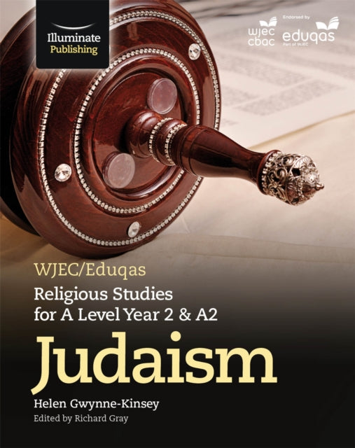 WJEC/Eduqas Religious Studies for A Level Year 2/A2: Judaism