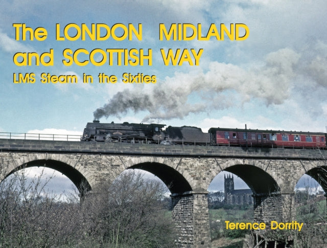 LONDON MIDLAND AND SCOTTISH WAY