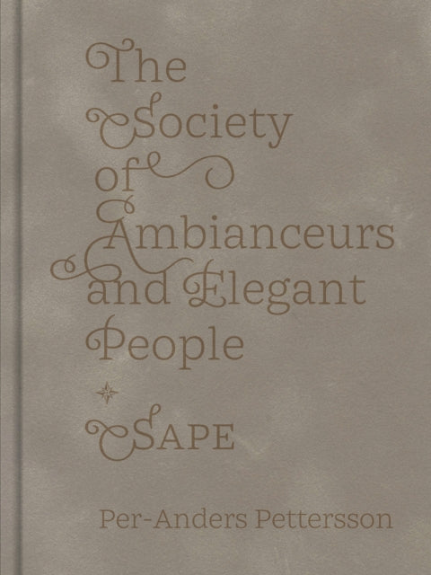 Society of Ambianceurs and Elegant People