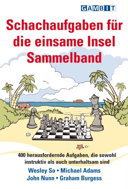 Schachaufgaben fur die einsame Insel Sammelband