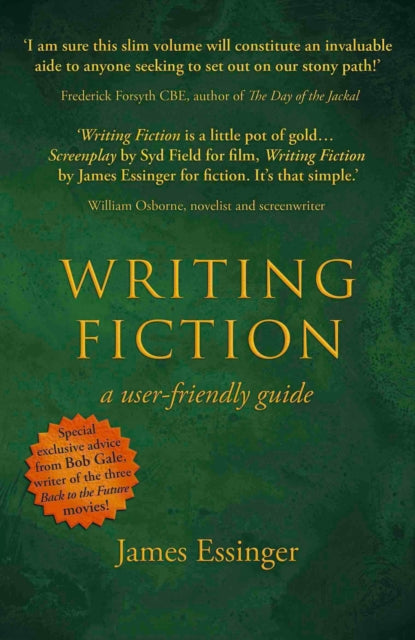 Writing Fiction - a user-friendly guide
