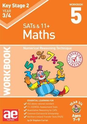KS2 Maths Year 3/4 Workbook 5 - Numerical Reasoning Technique