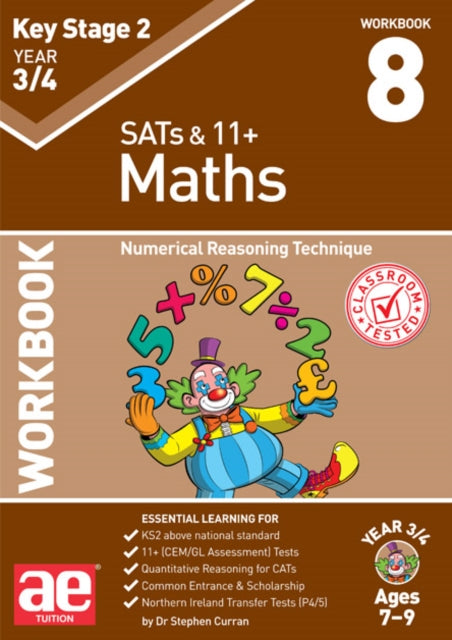 KS2 Maths Year 3/4 Workbook 8 - Numerical Reasoning Technique