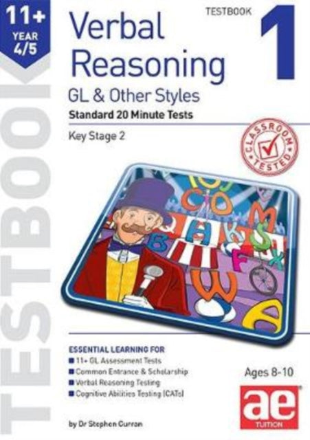 11+ Verbal Reasoning Year 4/5 GL & Other Styles Testbook 1 - Standard 20 Minute Tests