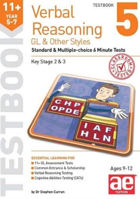 11+ Verbal Reasoning Year 5-7 GL & Other Styles Testbook 5 - Standard & Multiple-choice 6 Minute Tests