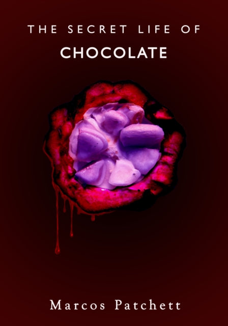 The Secret Life of Chocolate