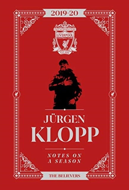 Jurgen Klopp: Notes On A Season