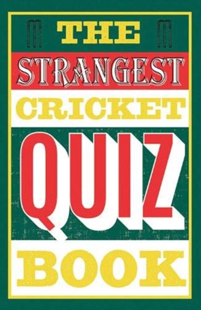 Strangest Cricket Quiz Book