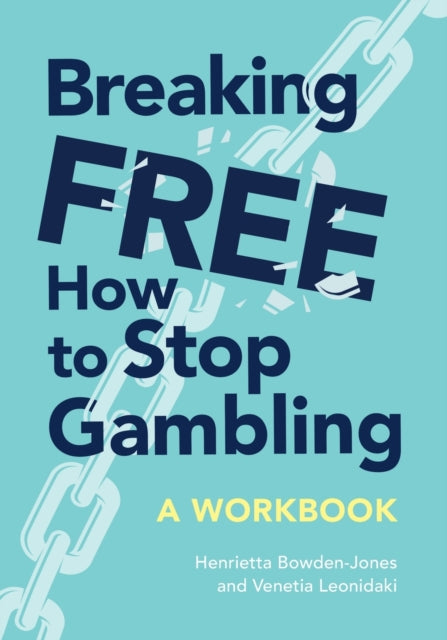 Breaking Free - How To Stop Gambling