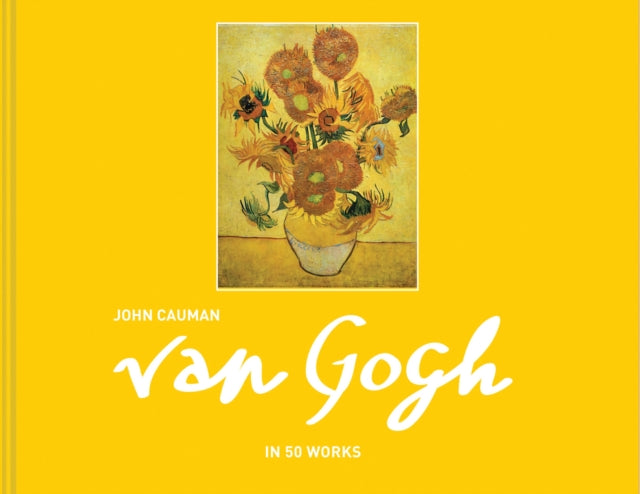 Van Gogh - in 50 works